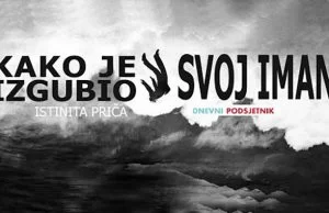 Istinita priča o čovjeku koji je iskušan gubitkom voljene osobe (video) Kako je izgubio svoj iman video