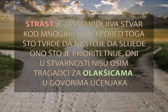 Detaljno pojašnjenje oko mesele ”razilaženja među učenjacima i prava odabira” razilaženje i slijedjenje strasti