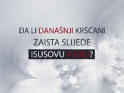 Biblijske nedosljednosti: Da li današnji kršćani zaista slijede Isusovu vjeru? Nedosljednosti Biblije - da li krscani slijede Isusovu vjeru