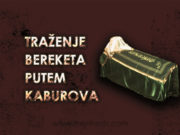 Traženje bereketa putem kaburova trazenje bereketa, teberuk, putem kaburova