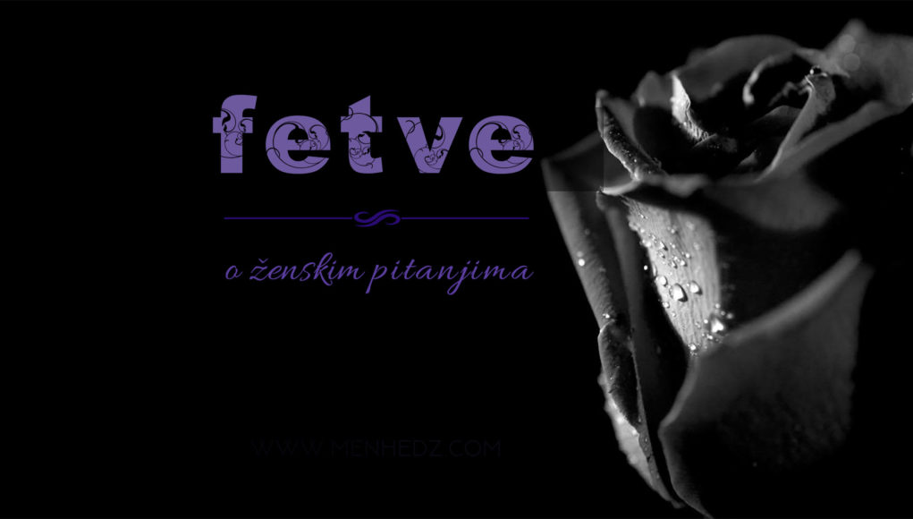 Fetve o zenskim pitanjima