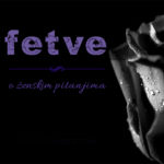Fetve o zenskim pitanjima