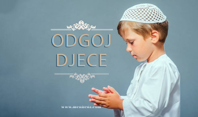 odgoj djece odgoj djece