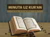 Minuta uz Kur’an – Allah svoju kaznu ne spušta zbog dva razloga minuta-uz-kuran