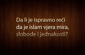 islam, vjera mira, slobode i jednakosti