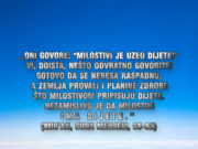 Citati iz Kur'ana: „Oni govore: Milostivi je uzeo dijete!” Oni govore Milostivi je uzeo dijete