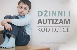 Dzinni i autizam kod djece