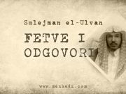 Kakav je propis osobe koja prijateljuje sa nevjernicima radi dunjaluka? Sulejman-el-Ulvan fetve