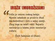Foto citat: Murdžizam je osnova svakog belaja Irdža, murdžizam, Sulejman el Ulvan