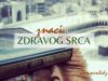 Ako pri sebi imaš ove stvari, to znači da je tvoje srce zdravo Znaci zdravog srca