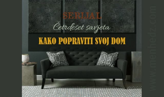 40 savjeta kako popraviti svoj dom 40 savjeta kako popraviti svoj dom