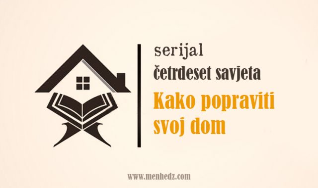 40 savjeta kako popraviti svoj dom uvod Četrdeset savjeta