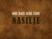 Oni koji sebi čine nasilje oni koji sebi cine nasilje