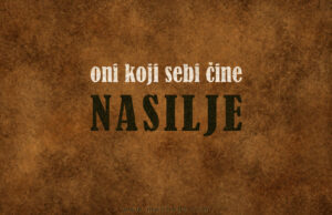 Oni koji sebi čine nasilje oni koji sebi cine nasilje