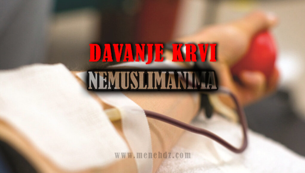 davanje-krvi-nemuslimanima davanje krvi nemuslimanima