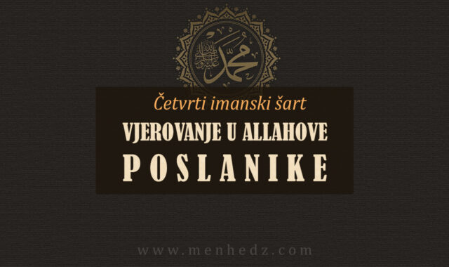 Cetvrti imanski sart vjerovanje u Allahove poslanike