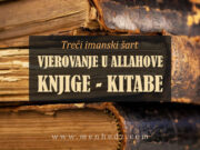 Treći imanski šart: Vjerovanje u Knjige (Kitabe) Vjerovanje u Allahove knjige - treci imanski sart
