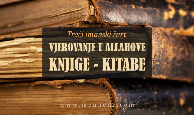 Vjerovanje u Allahove knjige - treci imanski sart