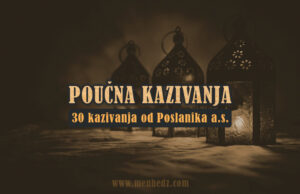 Poučna kazivanja iz hadisa Vjerovjesnika (9. dio): Zahvaljivanje na blagodatima ih samo povećava poucna kazivanja