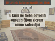 Izgradnja doma || 15. savjet: U kuću ne treba dovoditi onoga s čijom vjerom nismo zadovoljni u-kucu-ne-treba-dovoditi-lose-ljude