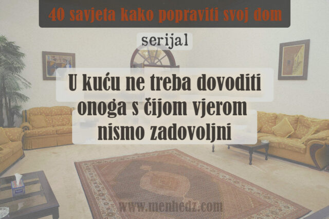 u-kucu-ne-treba-dovoditi-lose-ljude u-kucu-ne-treba-dovoditi-lose-ljude