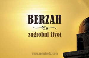 Zbog čega se umrli u svojim kaburima kažnjavaju? berzah-zagrobni-zivot
