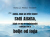 Onaj ko nešto ostavi radi Allaha, Allah će mu to nadoknaditi s nečim što je bolje od toga ostavljanje grijeha radi Allaha