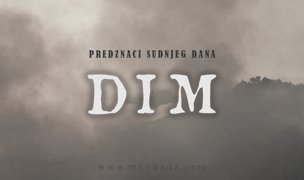 dim-predznak-sudnjeg-dana Dim - predznak Sudnjeg dana