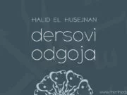 Ne, Nije tako! Ono što su radili prekrilo je njihova srca dersovi odgoja