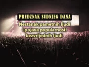 Predznak Sudnjeg dana: Nestanak pametnih i uglednih ljudi i pojava popularnosti bezvrijednih ljudi predznak sudnjeg dana, pojava bezvrijednih