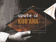 Upute kur'anskih džuzeva: Najvažnije upute i pouke iz Kur'ana upute-iz-kurana