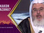 Šta nakon Ramazana – Muhammed Salih el Munedžid