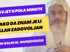 Kako da znam je li Allah zadovoljan sa mnom | Šejh Muhammed el-Munedždžid