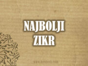 Najbolji zikr u ramazanskim noćima najbolji zikr