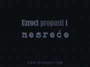 Prvi uzrok propasti i nesreće: Podčinjenost škrtosti