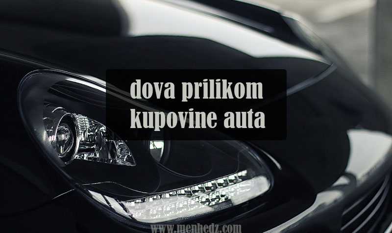 Dova koja se uči prilikom kupovine auta