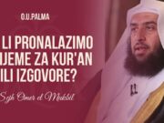 Da li pronalazimo vrijeme za Kur'an ili izgovore?