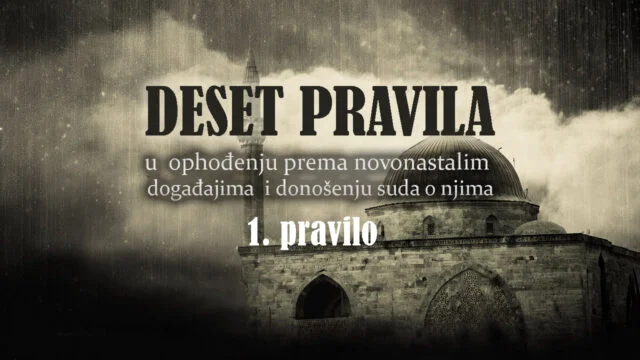 deset pravila u ophodjenju prema novonastalim dogadjajima