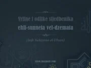 Vrline i odlike sljedbenika ehli-sunneta vel-džema’ata