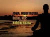 Islamski stav o bioenergiji, jogi, meditaciji, reikiju i drugim „energetskim“ metodama liječenja