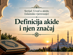 Uvod u akidu (islamsko vjerovanje): Osnovni pojmovi vezani za akidu; definicija akide i njen sadržaj
