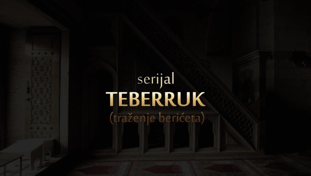 teberruk, traženje berićeta