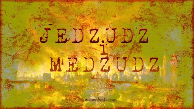 Jedzudz i Medzudz