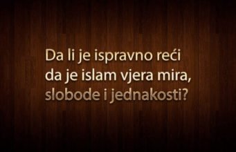 islam, vjera mira, slobode i jednakosti