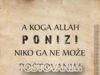 A koga Allah ponizi