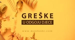 greske u odgoju djece