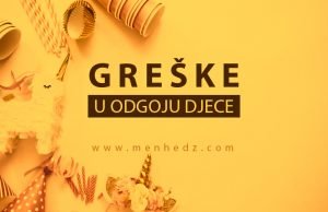 greske u odgoju djece