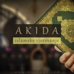 Akida, islamsko vjerovanje, definicija akide
