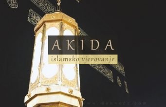 Akida, islamsko vjerovanje, definicija akide
