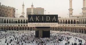 Akida, islamsko vjerovanje, definicija akide, islam, Mekka, Kaba